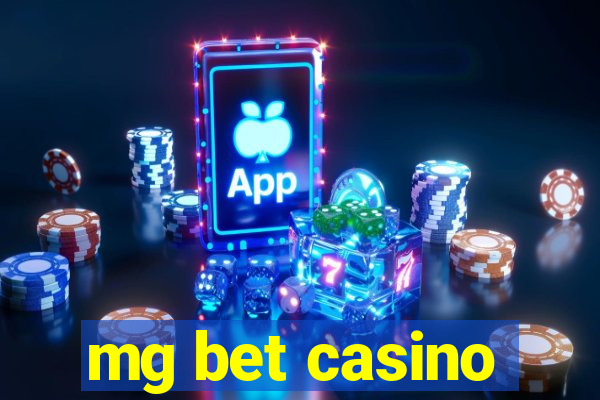 mg bet casino